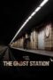 The Ghost Station (2022)