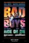 Bad Boys: Ride or Die (2024) คู่หูขวางนรก: ลุยต่อให้โลกจำ
